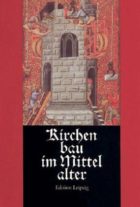 Kirchenbau im Mittelalter