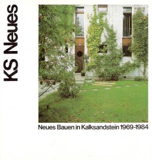 KS Neues Neues Bauen in Kalksandstein 1969-1984